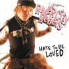 Hate to Be Loved